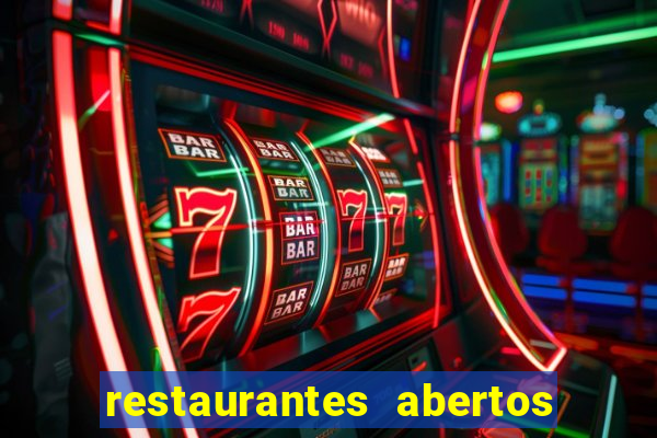 restaurantes abertos no natal porto alegre